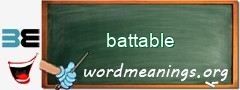 WordMeaning blackboard for battable
